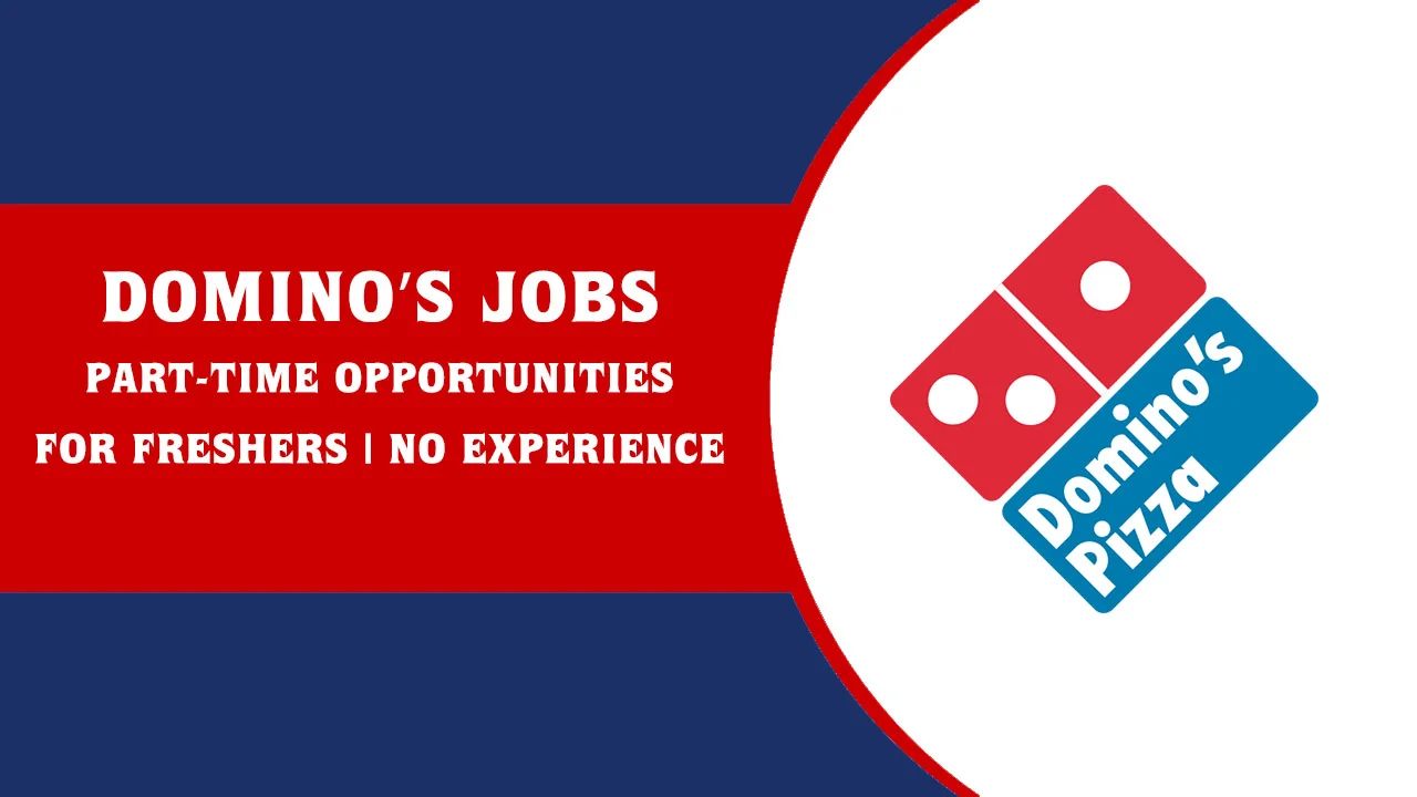 Dominos Pizza Jobs