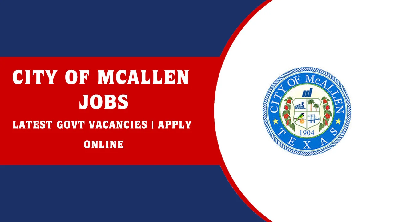 City of McAllen Jobs